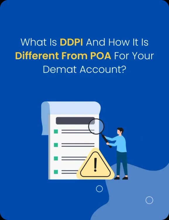 What is DDPI and how it is different from POA for your Demat account?