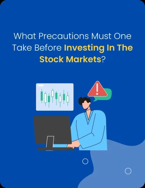 What precautions must one take before investing
